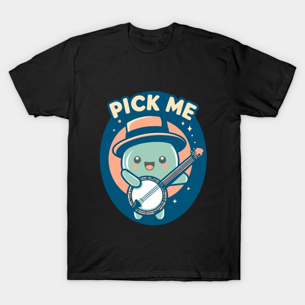 Banjo Pick Me T-Shirt by Kudostees